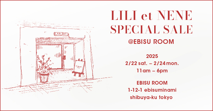 リリエネネ SPECIAL SALE in 恵比寿